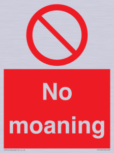 No Moaning